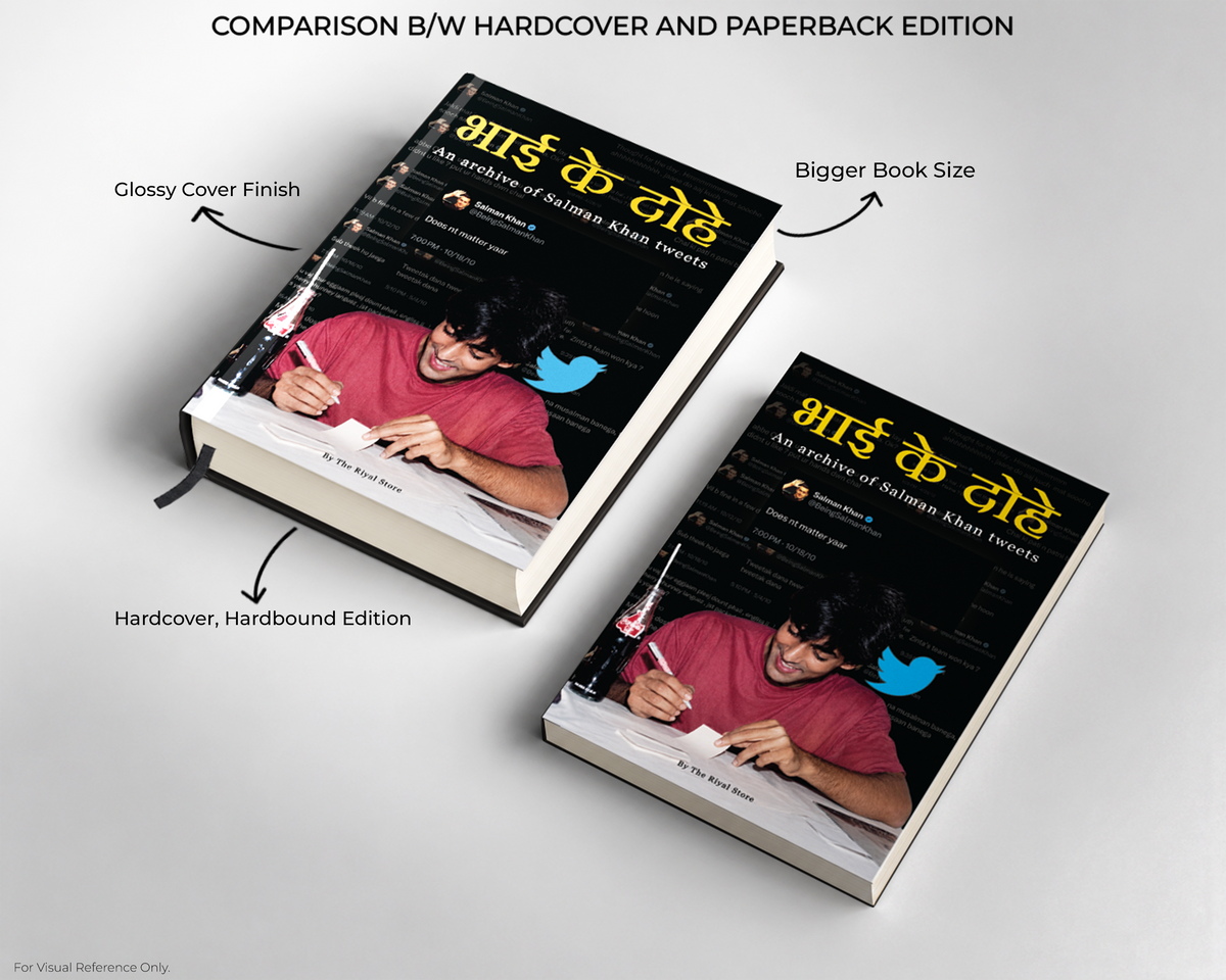 𝗕𝗛𝗔𝗜 𝗞𝗘 𝗗𝗢𝗛𝗘 𝟐.𝟎 Hardcover Edition- An archive of Salman Khan tweets
